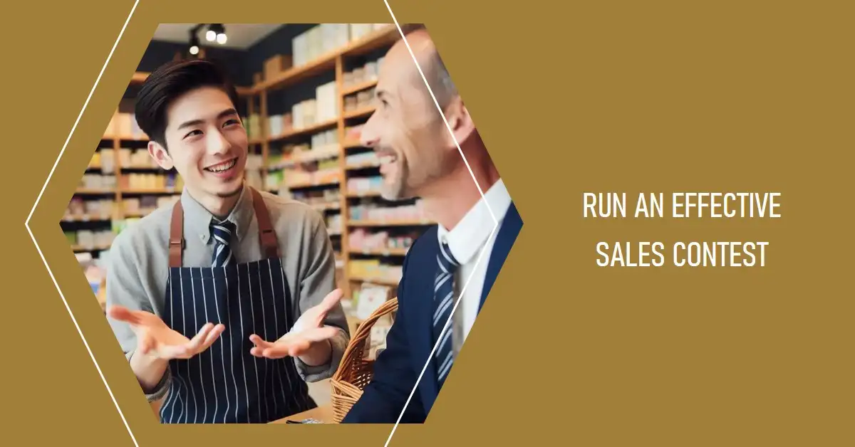 How to Run an Effective Sales Contest