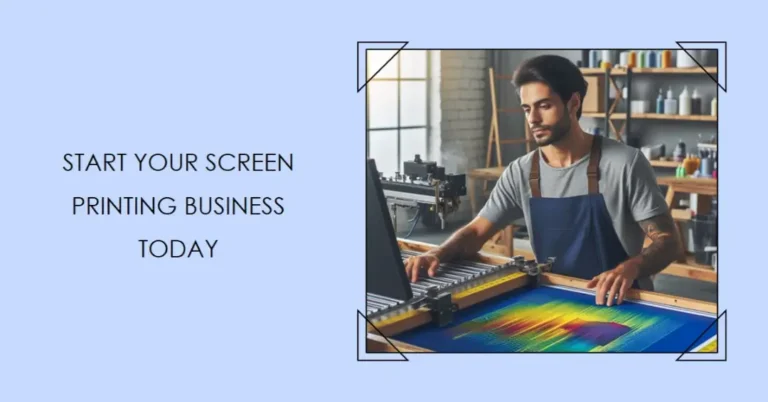 How to start a screen printing business