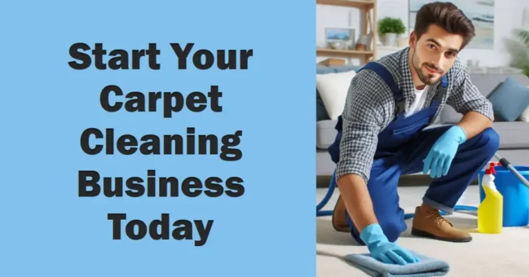 How to start a carpet cleaning business