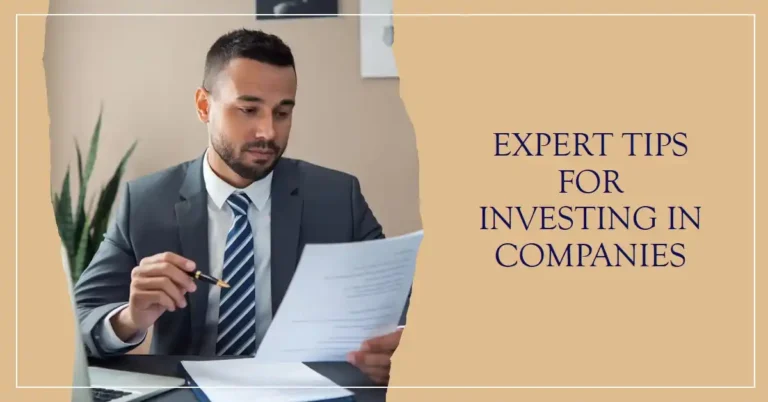 How Do You Know If a Company is Worth Investing In? Expert Tips