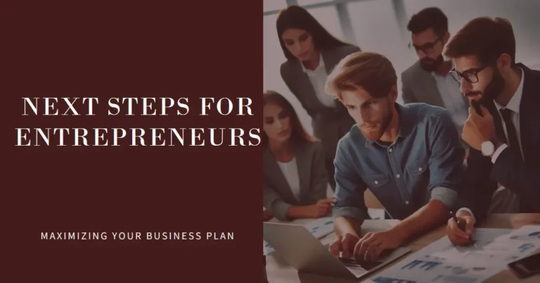 What must an entrepreneur do after creating a business plan