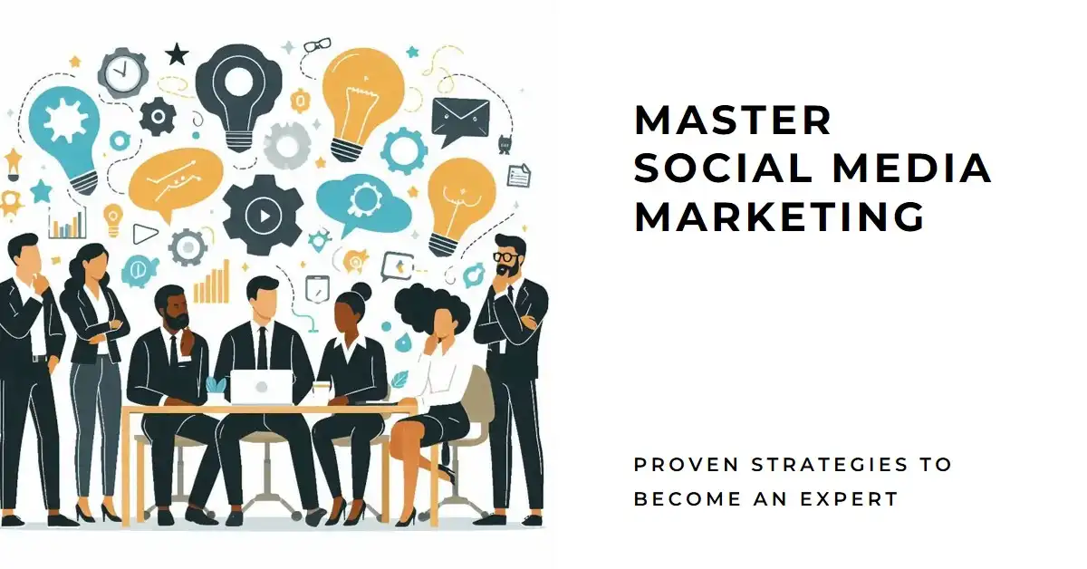 How to Become an Expert in Social Media Marketing