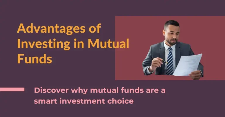 What are the Advantages of Investing in Mutual Funds?