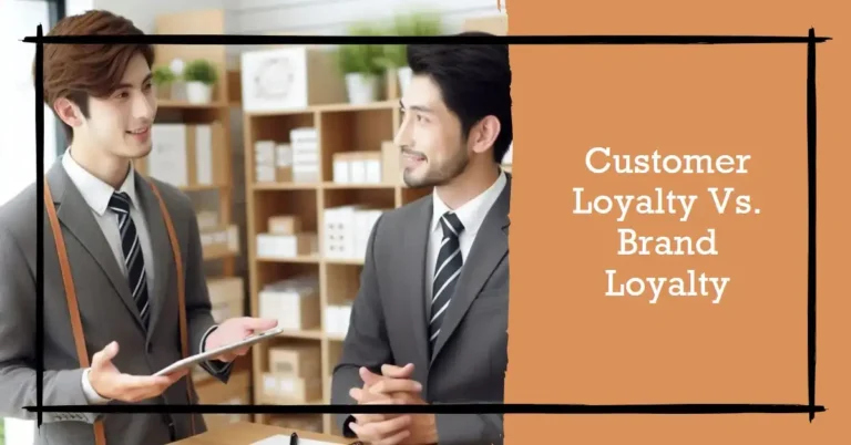 Customer Loyalty Vs. Brand Loyalty